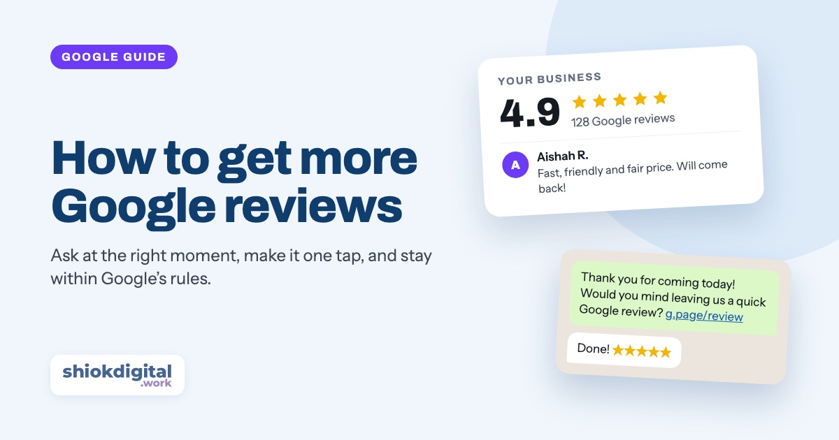 How to get more Google reviews for your business