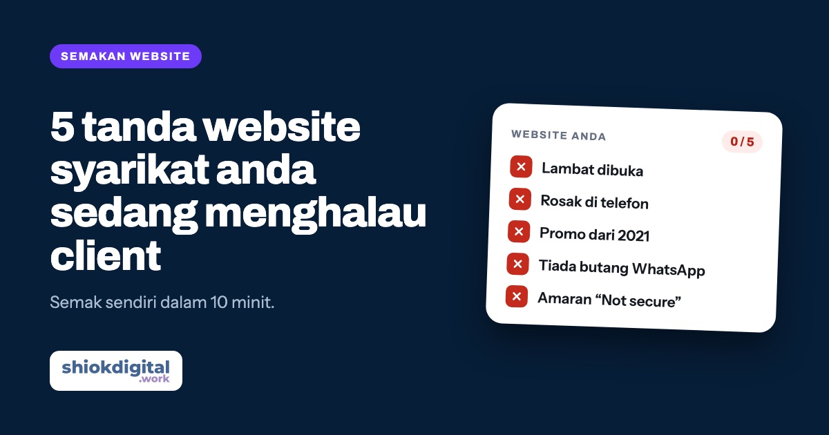 5 tanda website syarikat anda sedang menghalau client
